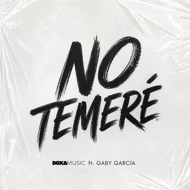 No temeré
